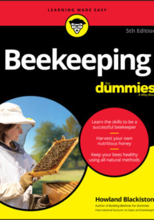 Beekeeping for dummies, 5th edition Ebook